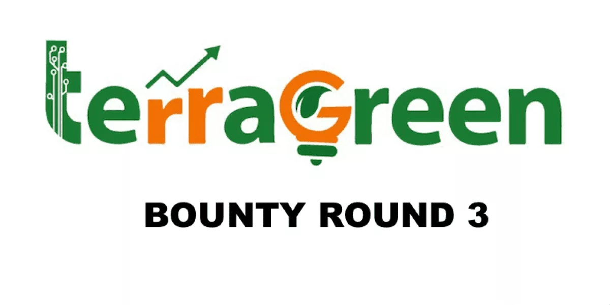 TerraGreen Bounty Round 3 Outline
