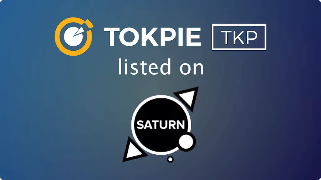 TOKPIE (TKP) Listed on Saturn.Network Exchange